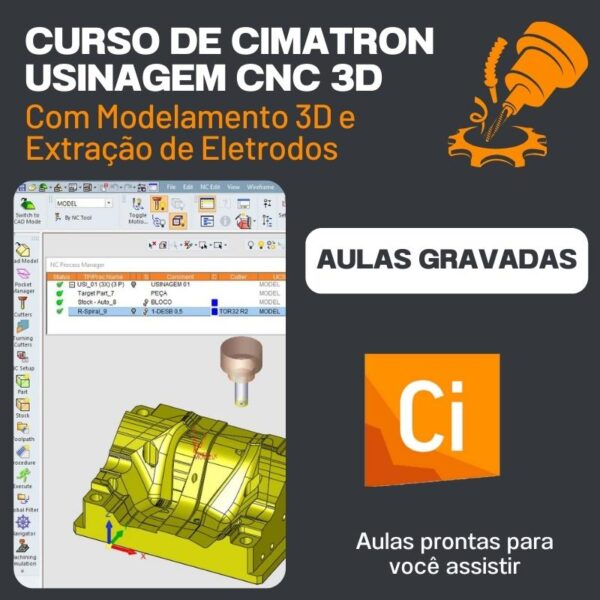 Curso Cimatron Usinagem CNC 3D com extração de eletrodos