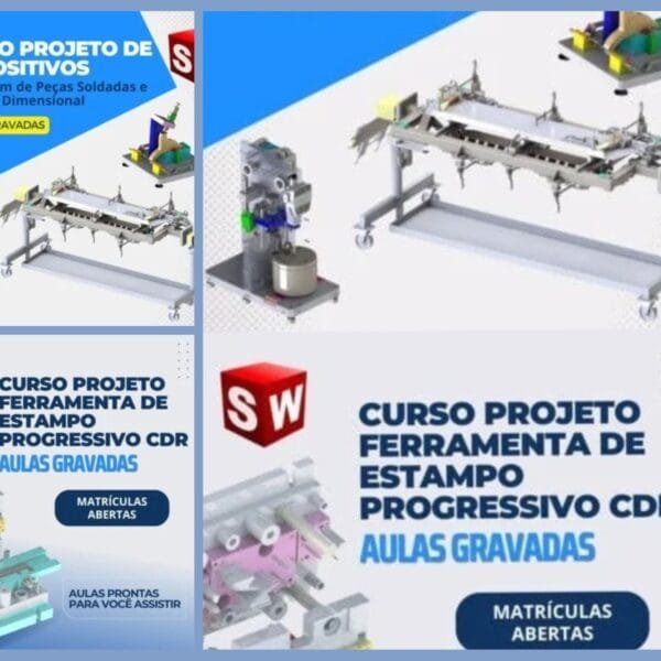 Combo 2 Cursos: Projeto Ferramentas de Estampo CDR e Dispositivos de Montagem e Controle